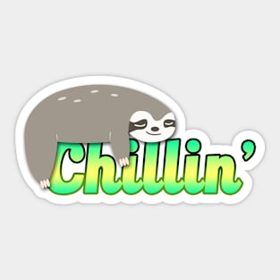 Chillin' Sticker